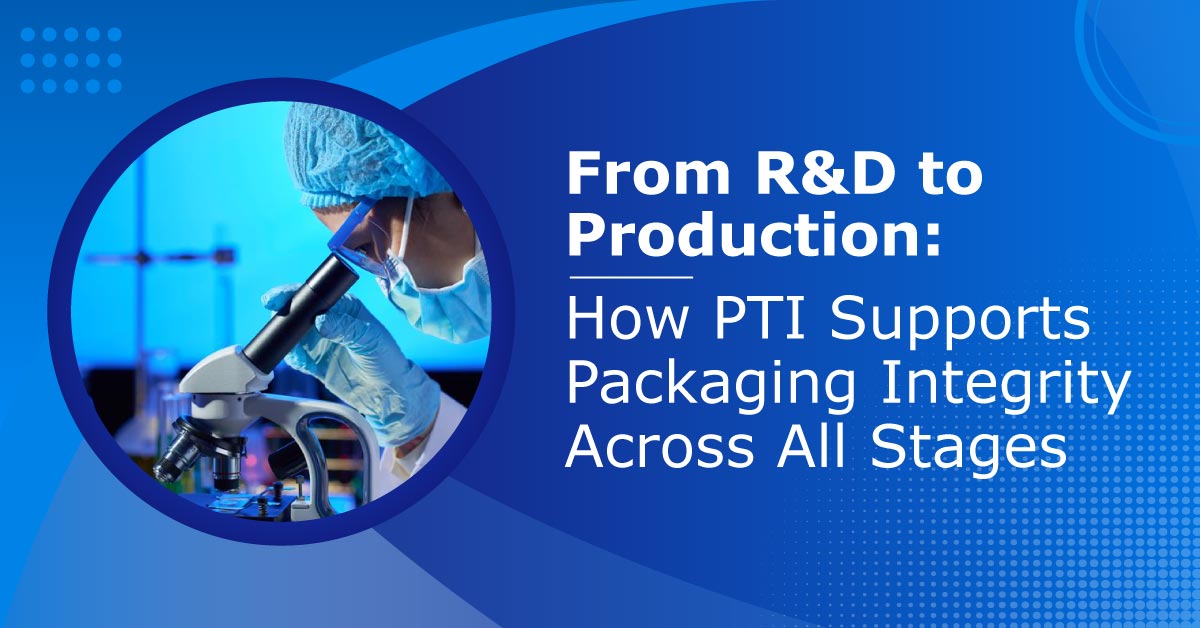 From-R-and-D-to-Production-How-PTI-Supports-Packaging-Integrity-Across-All-Stages.jpg
