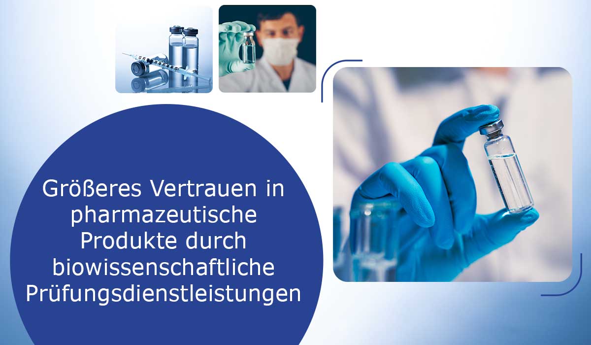 Großeres-Vertrauen-in-pharmazeutische-Produkte-durch-biowissenschaftliche-Prufungsdienstleistungen