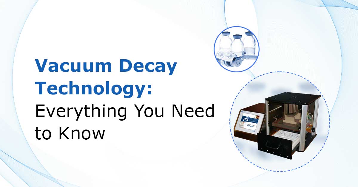 Vacuum-Decay-Technology-Everything-You-Need-to-Know
