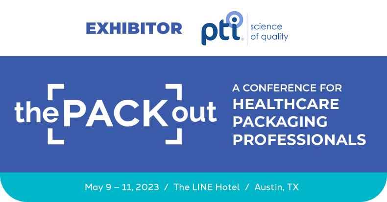 PTI will exhibit at the PACK OUT conference in Austin
