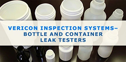 VeriCon-Inspection-Systems--Bottle-and-Container-Leak-Testers
